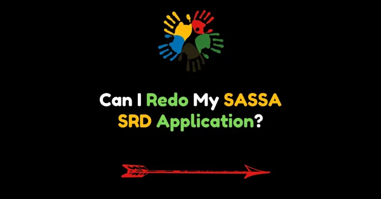 Can I Redo My SASSA SRD Application?